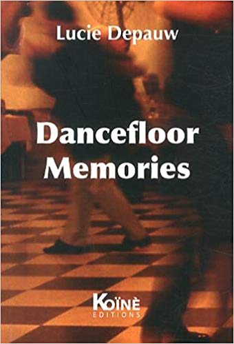 [Depauw, Lucie] Dancefloor Memories Dancef10