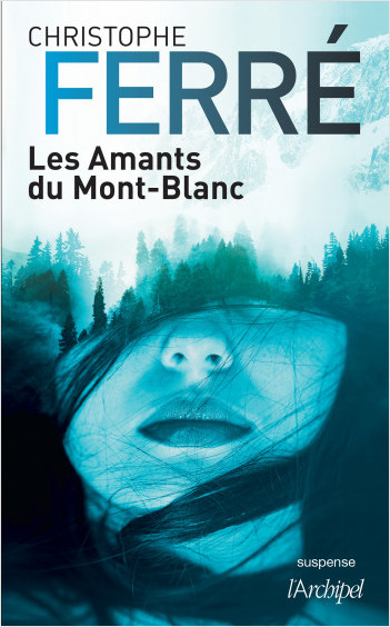 [Ferré, Christophe] Les amants du Mont-Blanc Ferrzo11