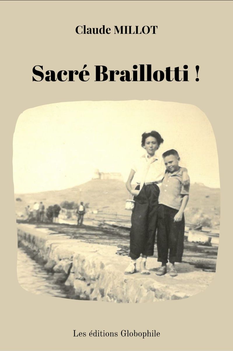 [Millot, Claude] Sacré Braillotti ! Globo10