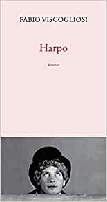 [Viscogliosi, Fabio] Harpo Harpo10