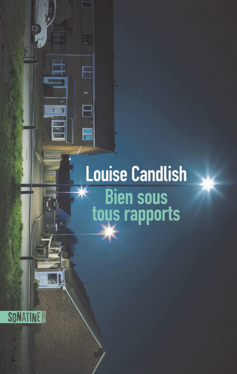 [Candlish, Louise] Bien sous tous rapports Louise10