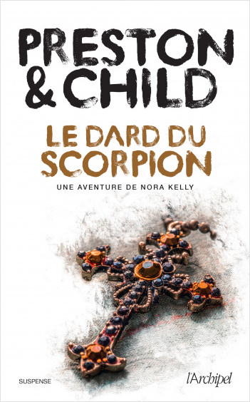 [Preston, Douglas & Child, Lincoln] Le dard du scorpion Scorpi10