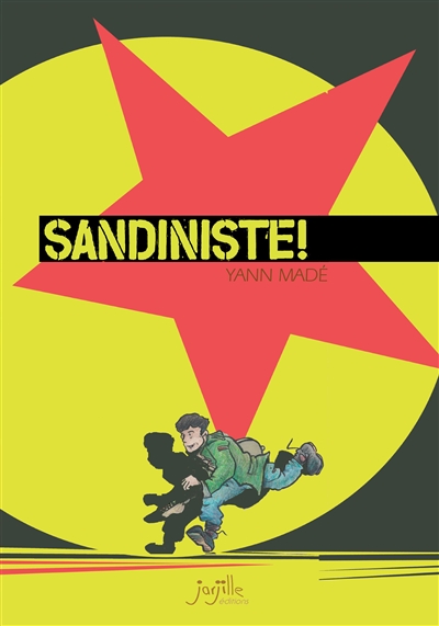 Sandiniste ! [Madé, Yann ] Yann11