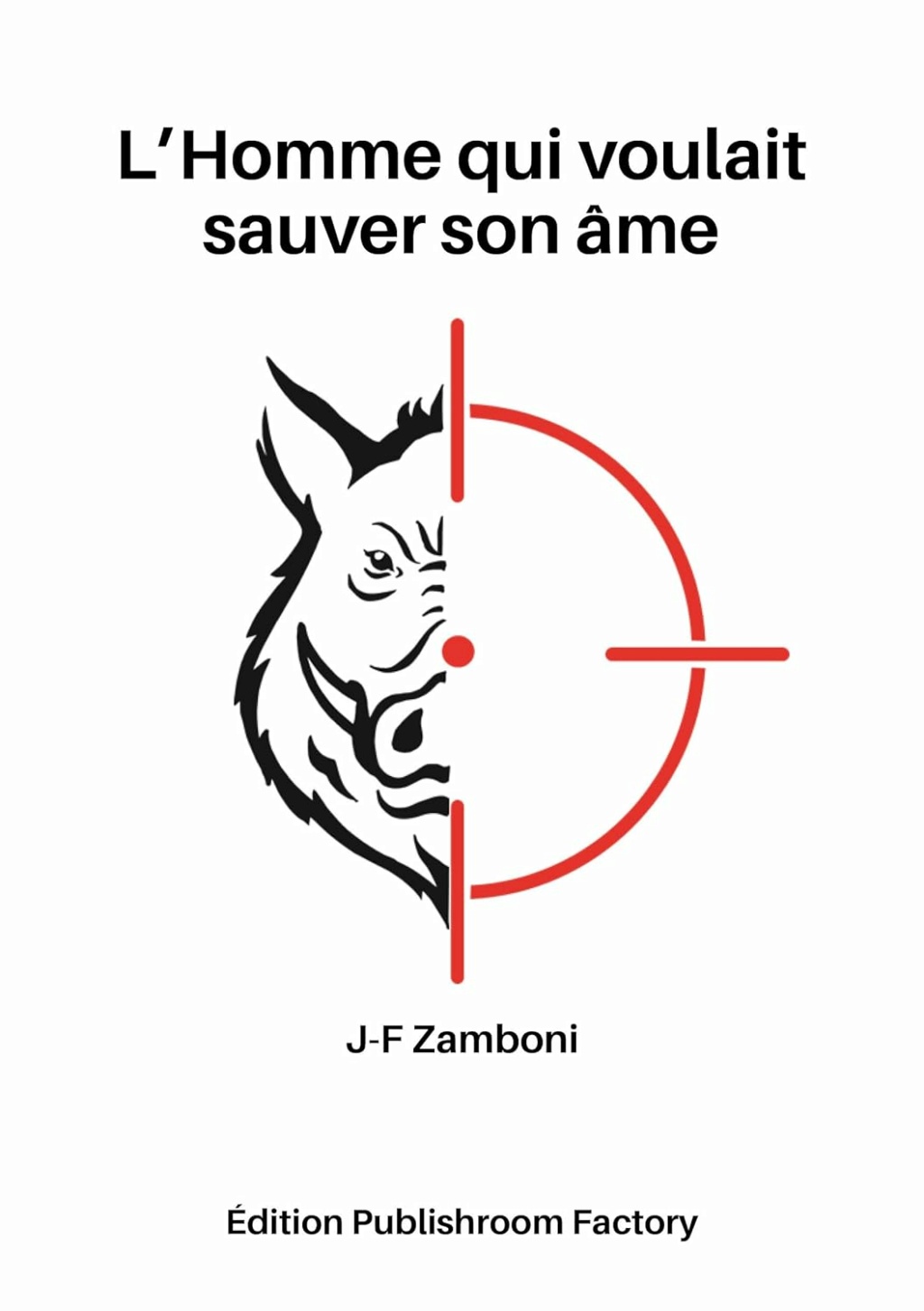 [Zamboni, Jean-François] L'Homme qui voulait sauver son âme Zambon10