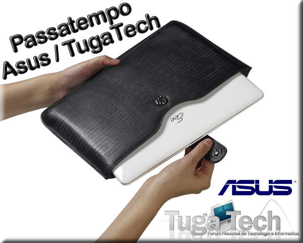 Passatempo Asus/Tugatech - Ganhe uma Asus Index Sleeve! Asus-p10