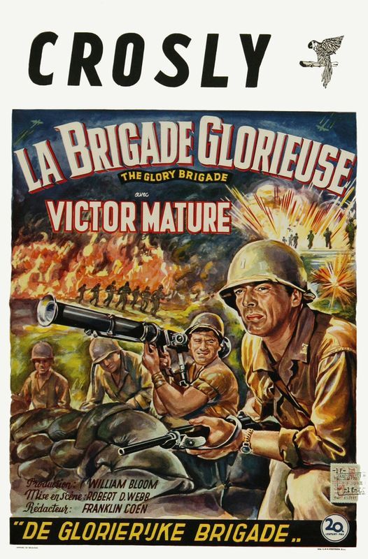 La brigade glorieuse- The Glory Brigade - 1953 -  Robert D Webb Sansti12