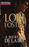A merced de la ira - Lori Foster Amerce10