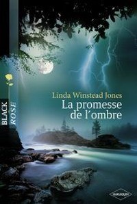 Raintree - Tome 2 : La promesse de l'ombre de Linda Winstead Jones  La_pro10