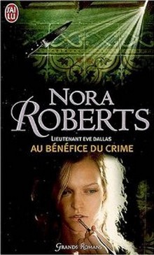 Tome 3 : Au bénéfice du crime de Nora Roberts Sans_t68