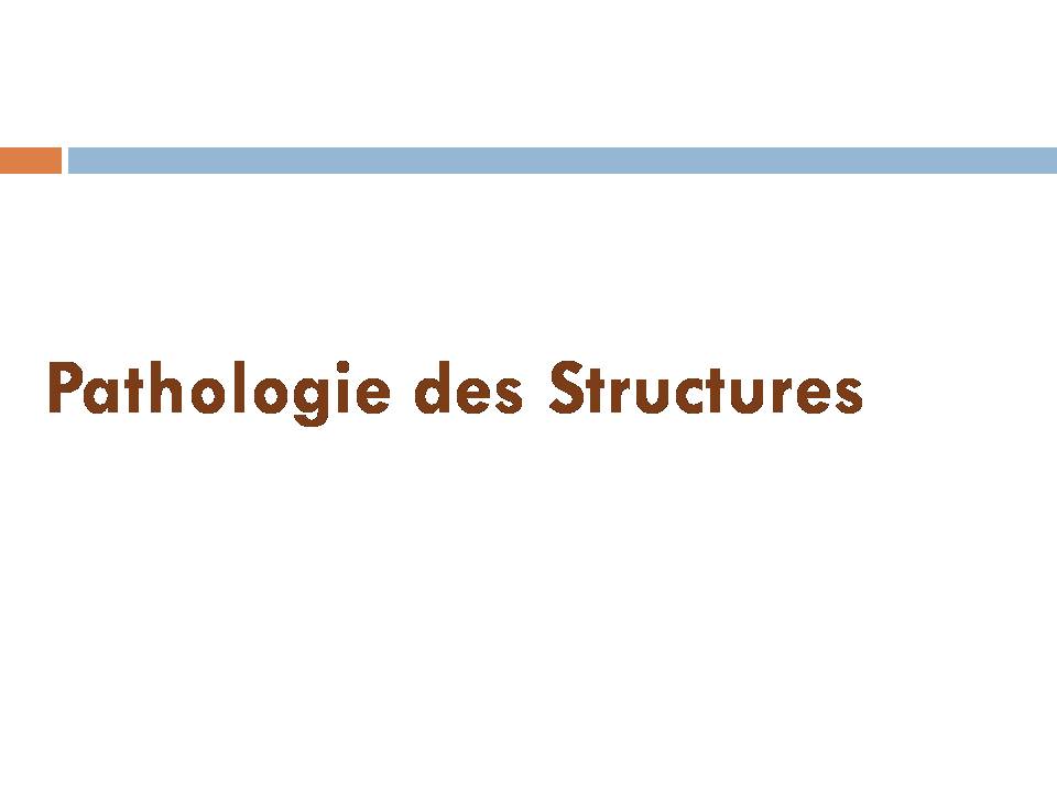 pathologie-des-structures Diapos10