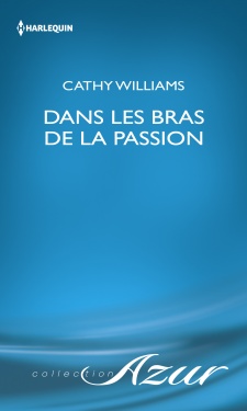 Dans les bras de la passion - Cathy Williams Cathy_10