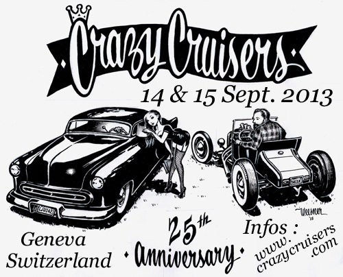 Crazy Cruisers Geneve 25th Anniversary (Suisse) - 14 & 15 Septembre 2013 Affich10