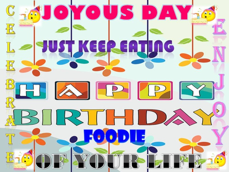 Just Keep Eating Foodie Foodie10