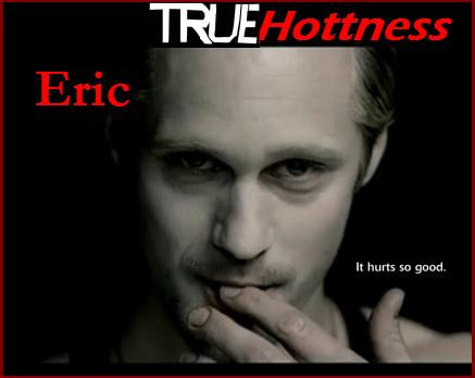 THIRSTY? HAVE A "TRUE BLOOD" ON ME Eric-n10