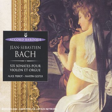 Bach - Sonates pour violon et clavecin BWV 1014-1019 - Page 3 51yx7610