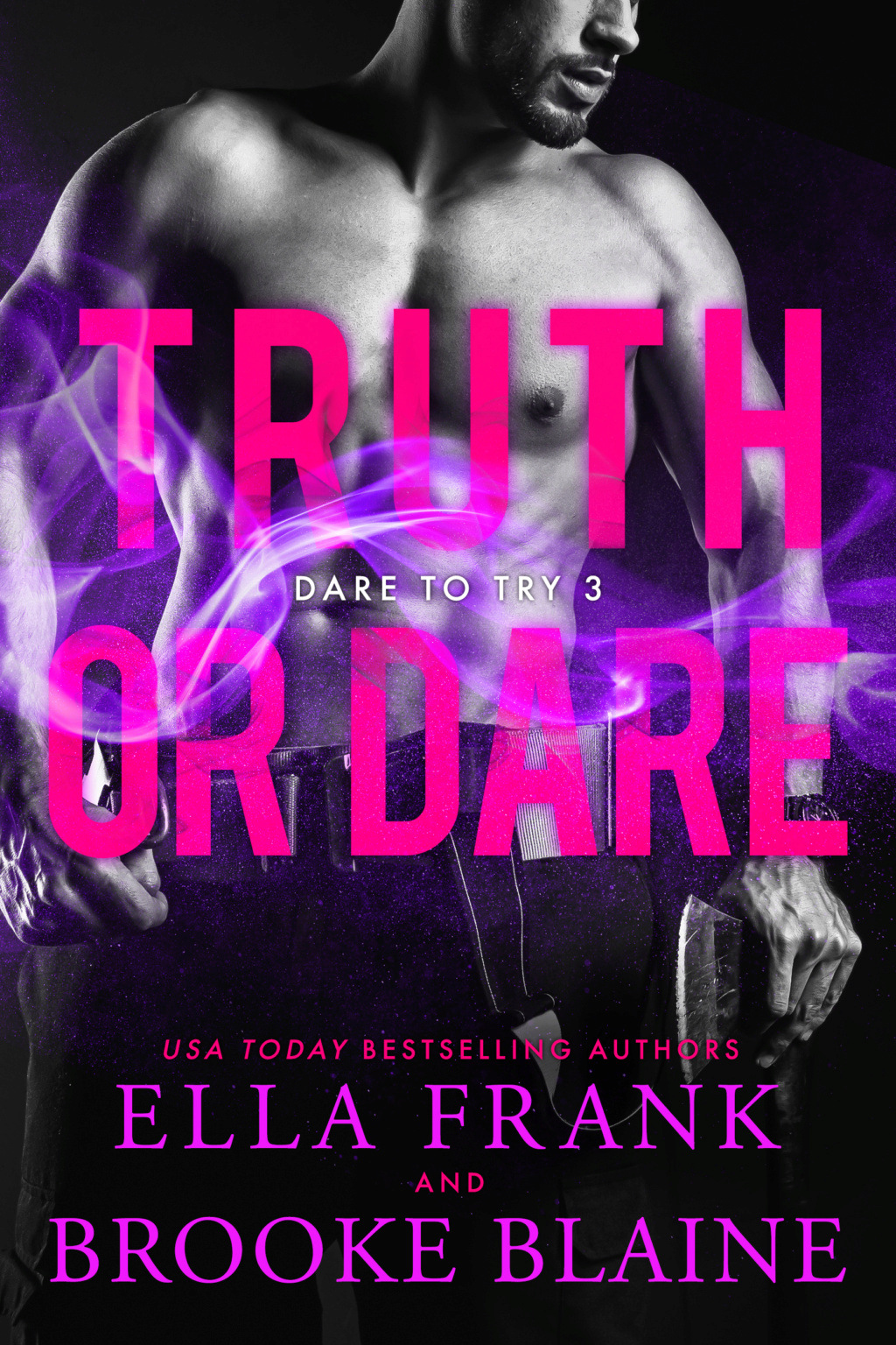 FRANK, Ella & BLAINE, Brooke - Dare To Try Tome 3 : Truth Or Dare  A7231710