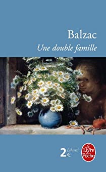 [Balzac, Honoré de] Une Double famille 412fr310