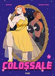 [Rutile et Truc, Diane] Colossale, 1 Coloss10