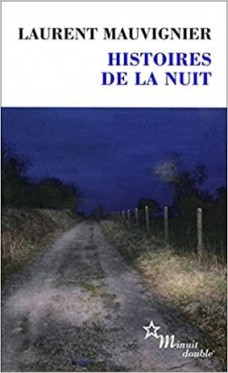 [Mauvignier, Laurent] Histoires de la nuit Cvt_hi10