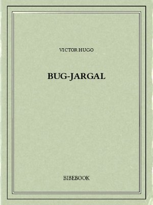 [Hugo, Victor] Bug-Jargal Hugo_v10