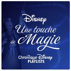 Les Playlists Chronique Disney 1013