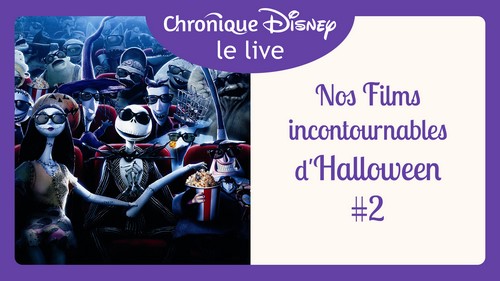 Replay Vidéo et Audio des Emissions Twitch Chronique Disney Le Live  - Page 2 22210