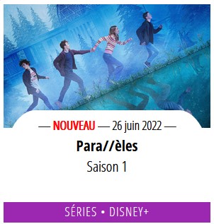 Para//èles [Disney - France - 2022] Captu983