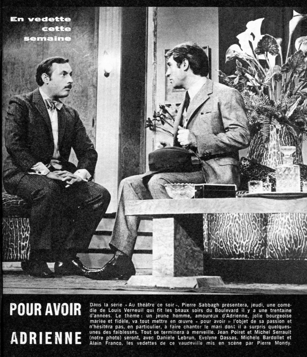20 juillet 1967: Au théâtre ce soir - POUR AVOIR ADRIENNE 0832