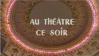 avril - 24 Avril 1981: Au théâtre ce soir - FEU TOUPINEL 16547012