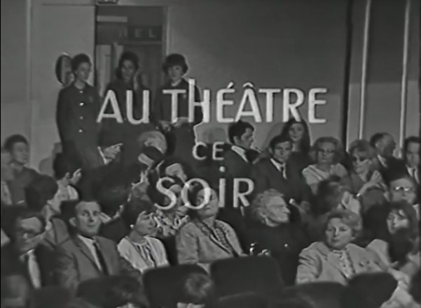 janvier - 26 janvier 1967: Au théâtre ce soir - LA PRÉTENTAINE Capt1918