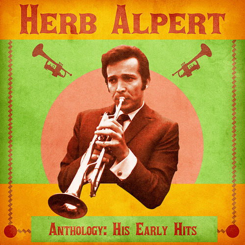 31 mars 1935: Herbert « Herb » Alpert  Mv5bot10