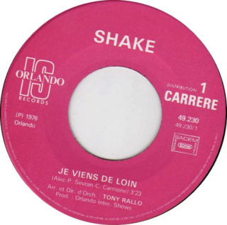 Juin 1976: Shake – Je Viens De Loin R-720315