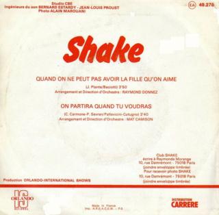 Juin 1977: Shake  – Quand On Ne Peut Pas Avoir La Fille Qu'On Aime R-720325
