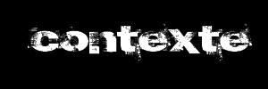 [ CONTEXTE ] Contex10