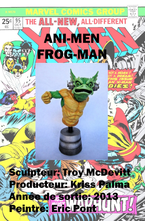 Ani-Men . Frog-Man - Buste - Troy McDevitt Frog-m10