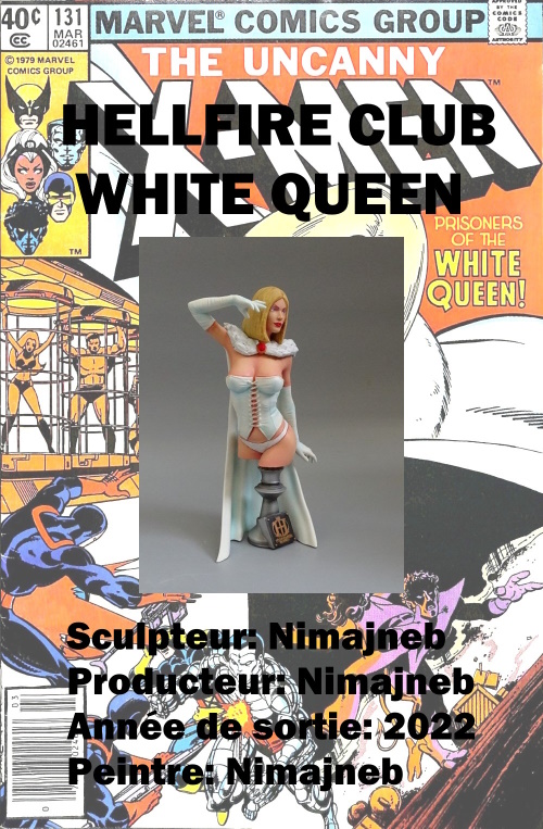 Hellfire Club : White Queen - buste - Nimajneb Hellfi38