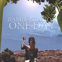 Banbu Station - One Day (2003) Bambus10