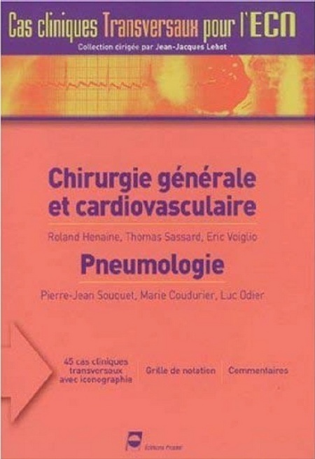 Cas cliniques transversaux pour l'ECN : Chirurgie générale et cadiovasculaire, Pneumologie Cas_cl10