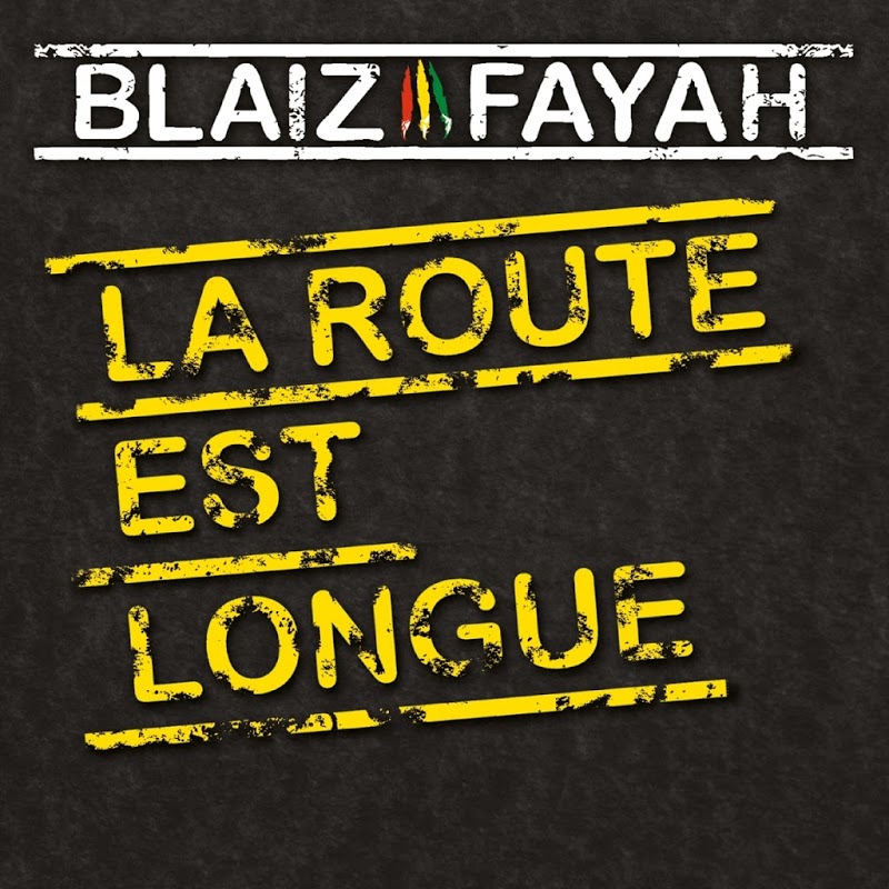 Blaiz_Fayah-La_Route_Est_Longue-WEB-FR-2013-JAH 00-bla14