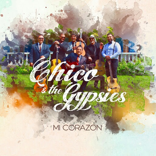 Chico_And_The_Gypsies-Mi_Corazon-WEB-FR-2018-H5N1 00-chi10