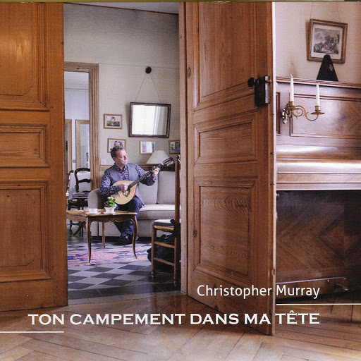 Christopher_Murray-Ton_Campement_Dans_Ma_Tete-WEB-FR-2019-OND 00-chr14