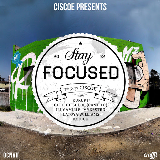 Ciscoe-Stay_Focused-EP-WEB-2012-sceau 00-cis10