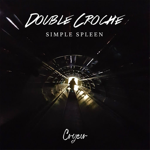 Cryeur-Double_Croche_Simple_Spleen-WEB-FR-2019-OND 00-cry10