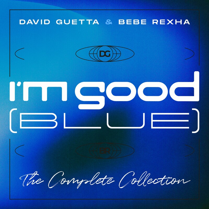 David_Guetta_and_Bebe_Rexha_-_Im_Good_(Blue)_(The_Complete_Collection)-(5054197523472)-WEB-2023-ZzZz 00-dav16