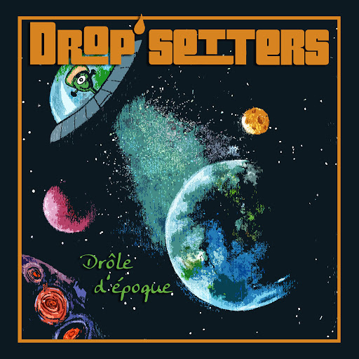 Dropsetters-Drole_Depoque-WEB-FR-2019-RYG 00-dro11
