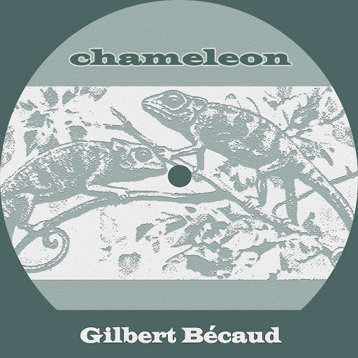 Gilbert_Becaud-Chameleon-WEB-FR-2019-OND 00-gil13
