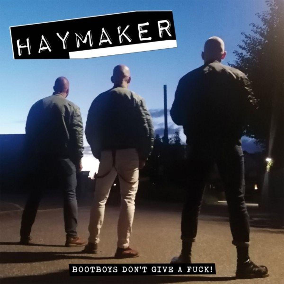 Haymaker-Bootboys_Dont_Give_a_Fuck-WEB-2022-ENTiTLED 00-hay13
