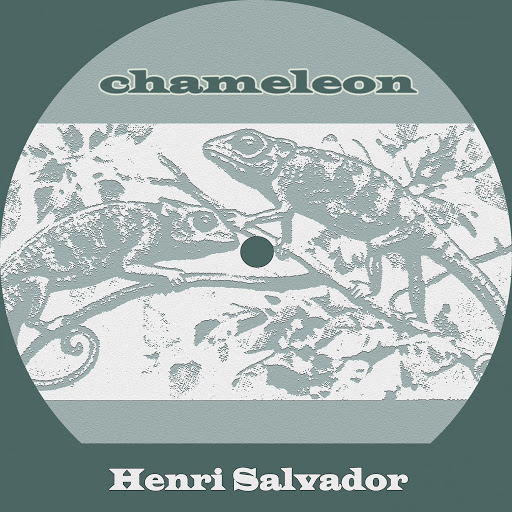 Henri_Salvador-Chameleon-WEB-FR-2019-OND 00-hen10