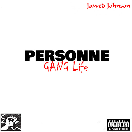 Jawed_Johnson-Personne_(Gang_Life)-WEB-FR-2019-OND 00-jaw10