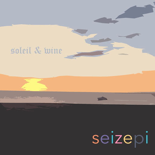 Seizepi-Soleil_And_Wine-WEB-FR-2019-OND 00-sei11